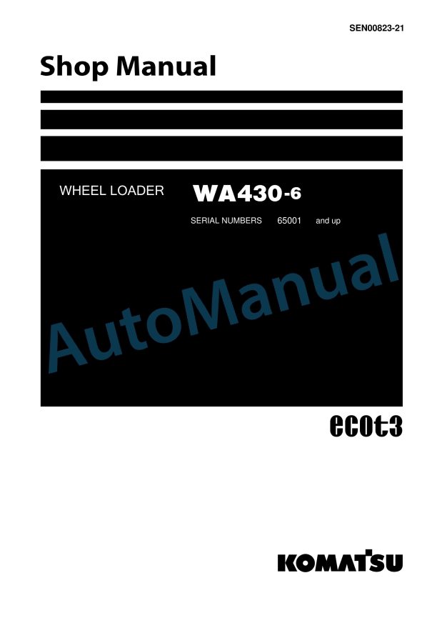 Komatsu WA430-6 Wheel Loader Shop Manual SEN00823-21