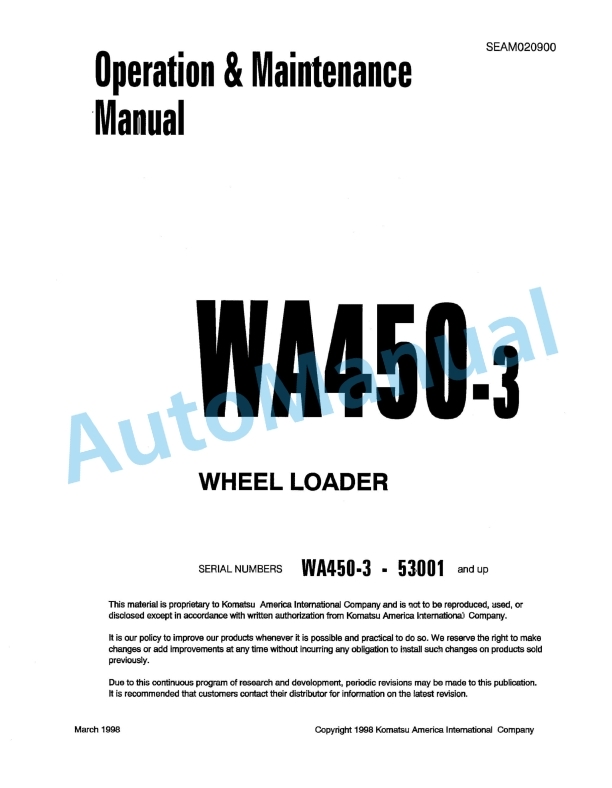 Komatsu WA450-3 Wheel Loader Operation and Maintenance Manual SEAM020900 1 Komatsu WA450-3 Wheel Loader Operation and Maintenance Manual SEAM020900