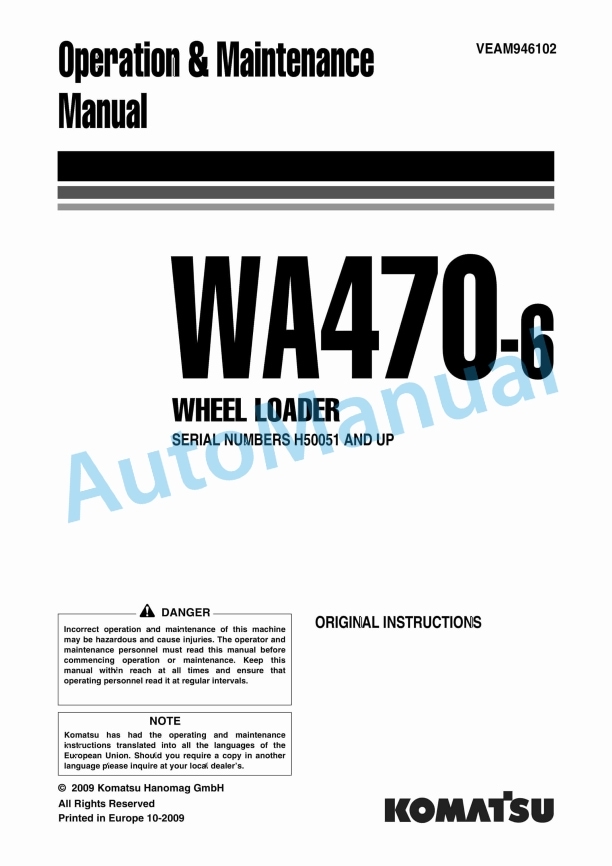 Komatsu WA470-6 Wheel Loader Operation and Maintenance Manual VEAM946102 1 Komatsu WA470-6 Wheel Loader Operation and Maintenance Manual VEAM946102