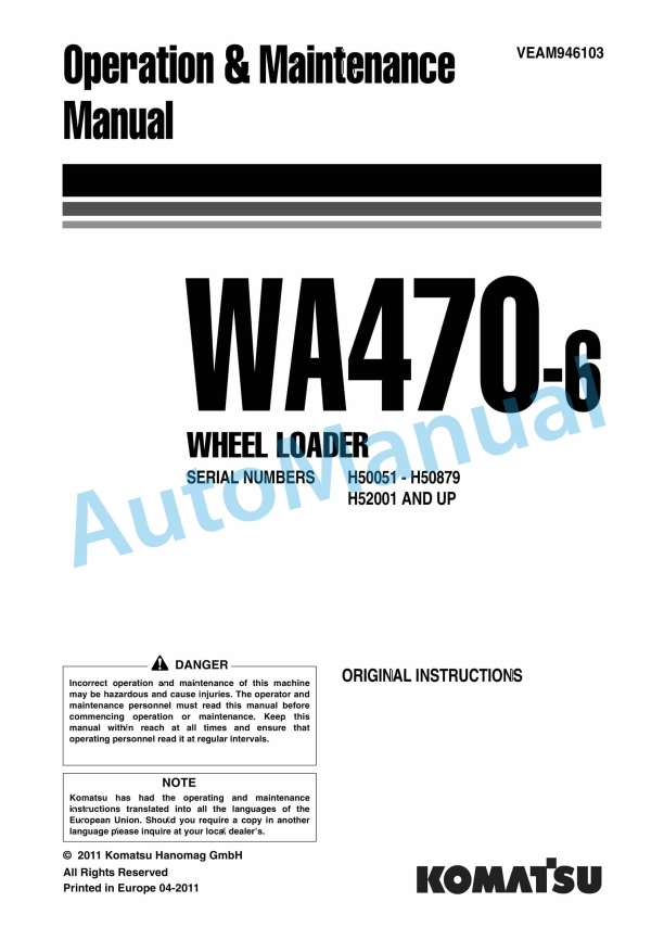 Komatsu WA470-6 Wheel Loader Operation and Maintenance Manual VEAM946103 1 Komatsu WA470-6 Wheel Loader Operation and Maintenance Manual VEAM946103