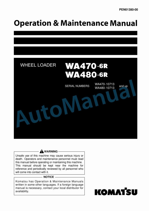 Komatsu WA470-6R, WA480-6R Wheel Loader Operation and Maintenance Manual PEN01380-00