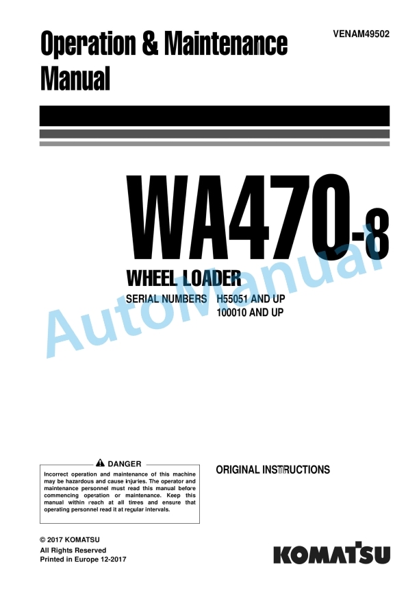 Komatsu WA470-8 Wheel Loader Operation and Maintenance Manual VENAM49502 1 Komatsu WA470-8 Wheel Loader Operation and Maintenance Manual VENAM49502