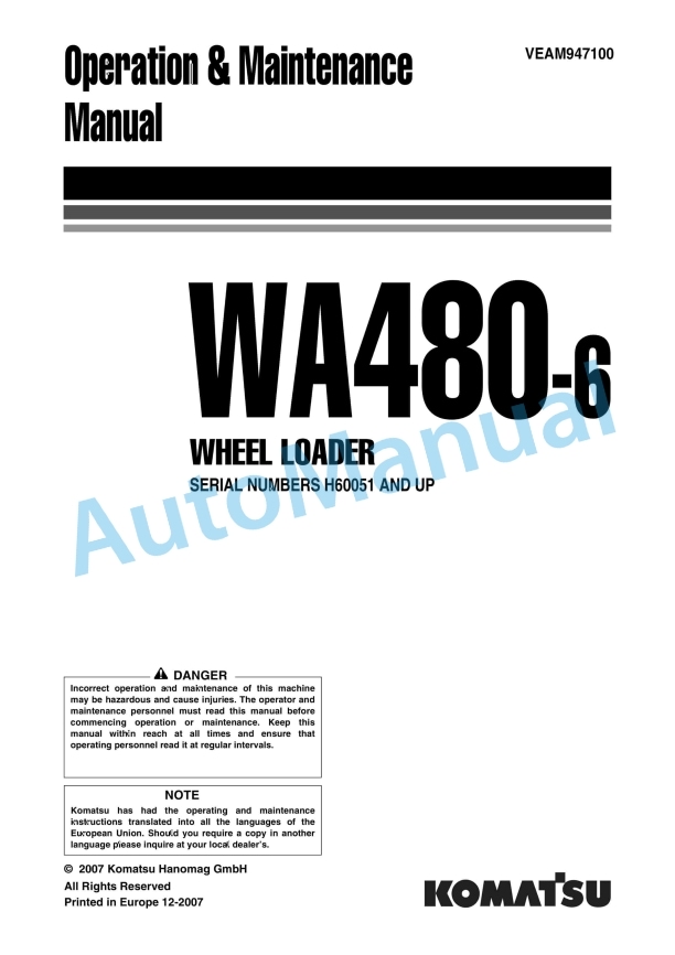 Komatsu WA480-6 Wheel Loader Operation and Maintenance Manual VEAM947100 1 Komatsu WA480-6 Wheel Loader Operation and Maintenance Manual VEAM947100