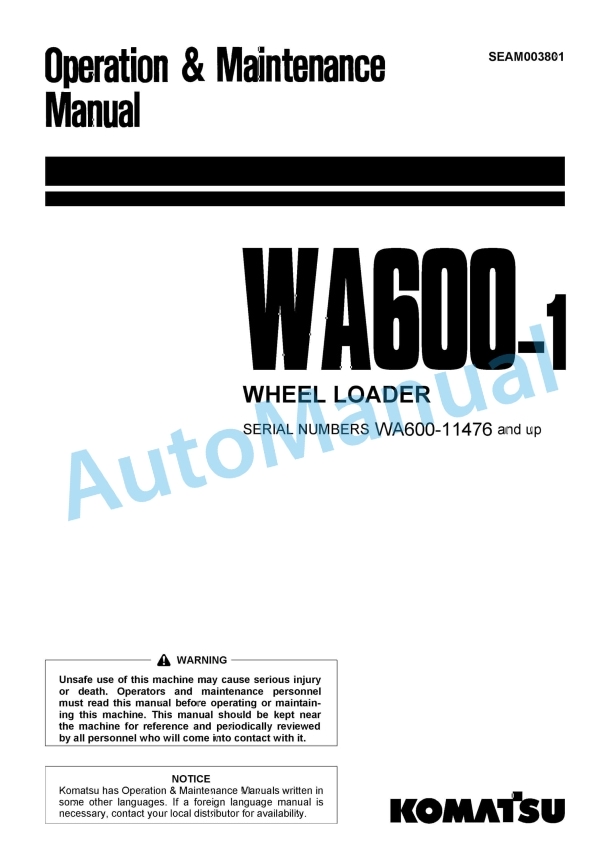 Komatsu WA600-1 Wheel Loader Operation and Maintenance Manual SEAM003801