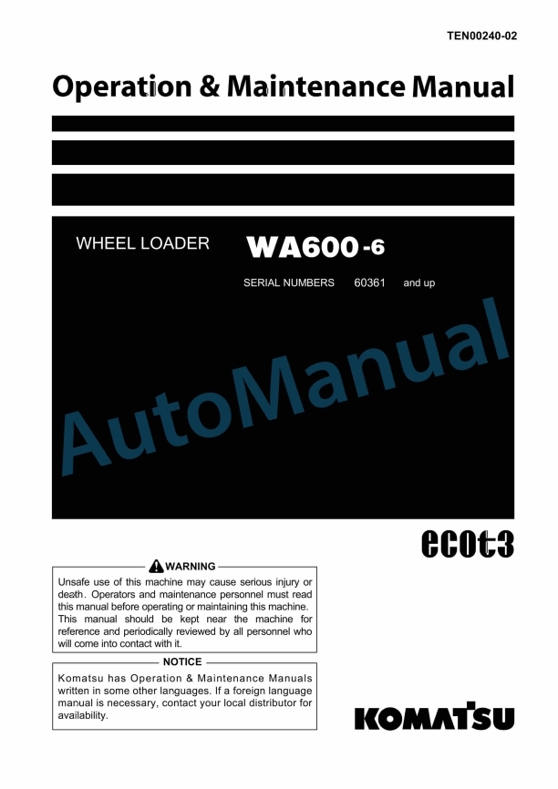 Komatsu WA600-6 Wheel Loader Operation and Maintenance Manual TEN00240-02