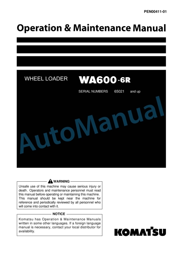 Komatsu WA600-6R Wheel Loader Operation and Maintenance Manual PEN00411-01