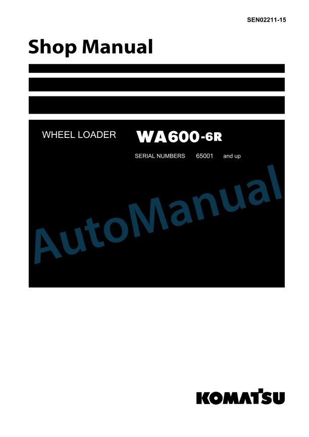 Komatsu WA600-6R Wheel Loader Shop Manual SEN02211-15