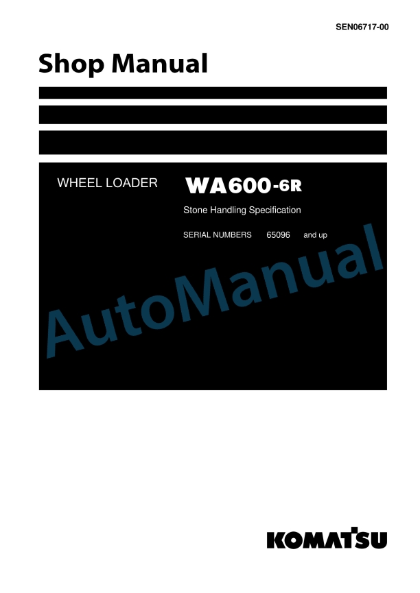 Komatsu WA600-6R Wheel Loader Shop Manual SEN06717-00