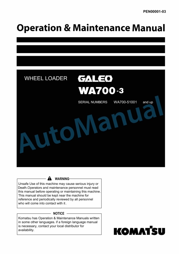 Komatsu WA700-3 Galeo Wheel Loader Operation and Maintenance Manual PEN00001-03