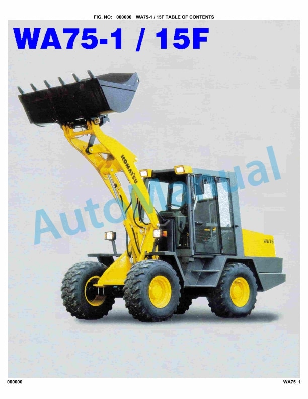 Komatsu WA75-1, WA75-15F Parts Manual 1 Komatsu WA75-1, WA75-15F Parts Manual