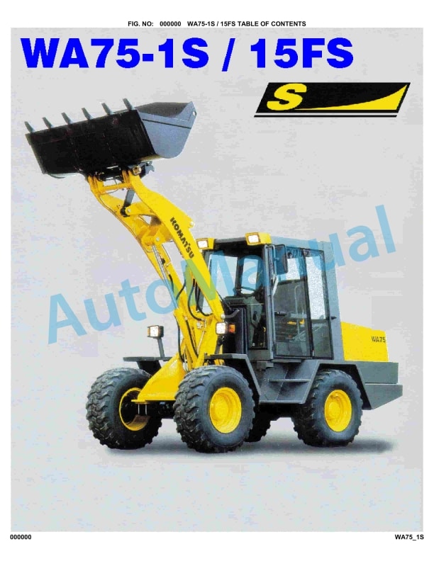 Komatsu WA75-1S, WA75-15FS Parts Manual 1 Komatsu WA75-1S, WA75-15FS Parts Manual