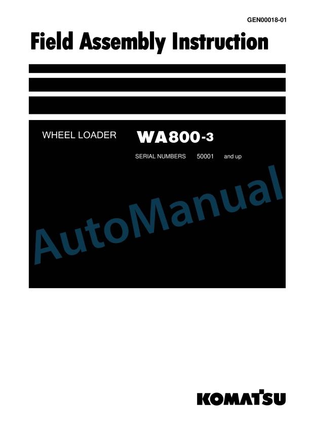 Komatsu WA800-3 Wheel Loader Field Assembly Instruction GEN00018-01