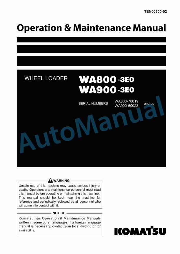 Komatsu WA800-3E0, WA900-3E0 Wheel Loader Operation and Maintenance Manual TEN00300-02
