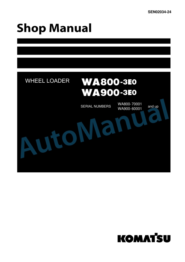 Komatsu WA800-3E0, WA900-3E0 Wheel Loader Shop Manual SEN02034-24