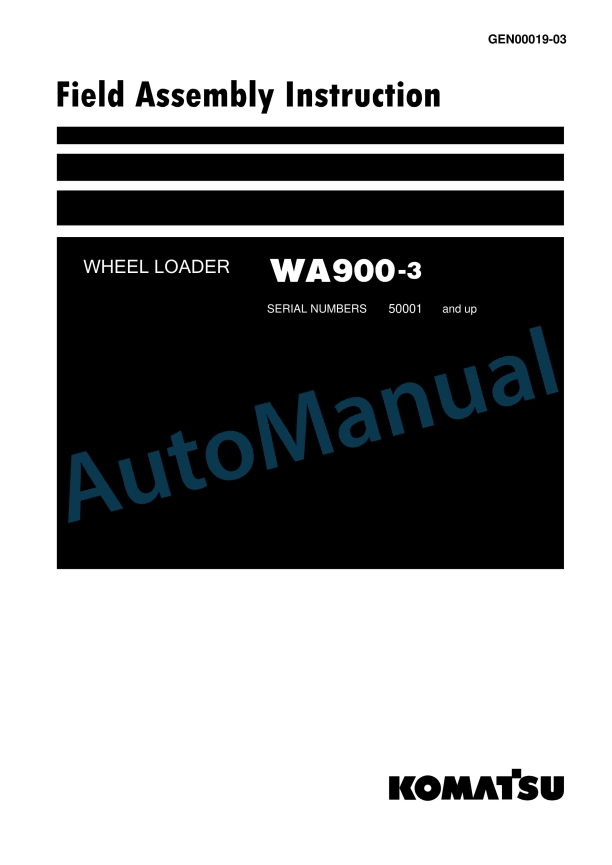 Komatsu WA900-3 Wheel Loader Field Assembly Manual GEN00019-03