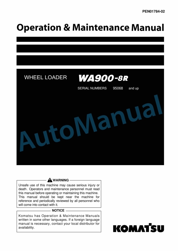 Komatsu WA900-8R Wheel Loader Operation and Maintenance Manual PEN01784-02