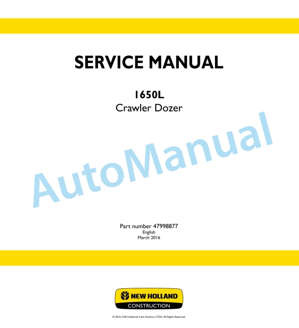 New Holland 1650L Crawler Dozer Service Manual 47998877
