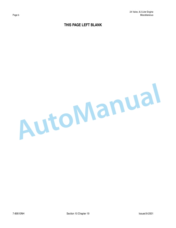 New Holland 24 Vavle, 8.3 Liter Engine Repair Manual 87025678 5 New Holland 24 Vavle, 8.3 Liter Engine Repair Manual 87025678-5