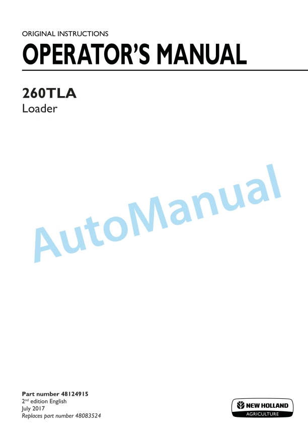 New Holland 260TLA Loader Operation and Maintenance Manual 48124915