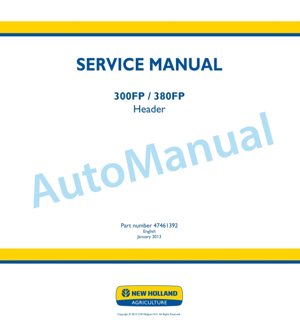 New Holland 300FP, 380FP Header Service Manual 47461392