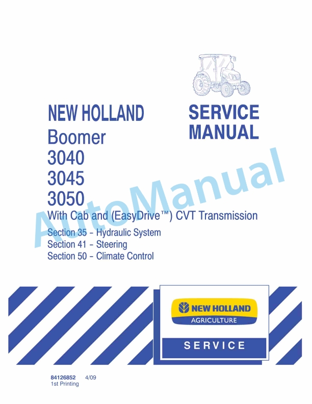 New Holland 3040, 3045, 3050 Boomer With Cab and CVT Transmission Service Manual 84126852