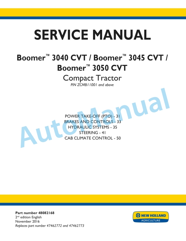 New Holland 3040 CVT, 3045 CVT, 3050 CVT Boomer Compact Tractor Service Manual 48082168