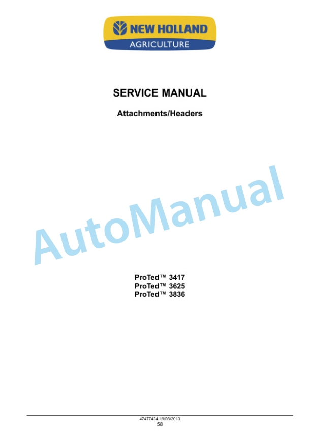 New Holland 3417, 3625, 3836 Proted Rotary Tedder Service Manual 47477424 5 New Holland 3417, 3625, 3836 Proted Rotary Tedder Service Manual 47477424-5