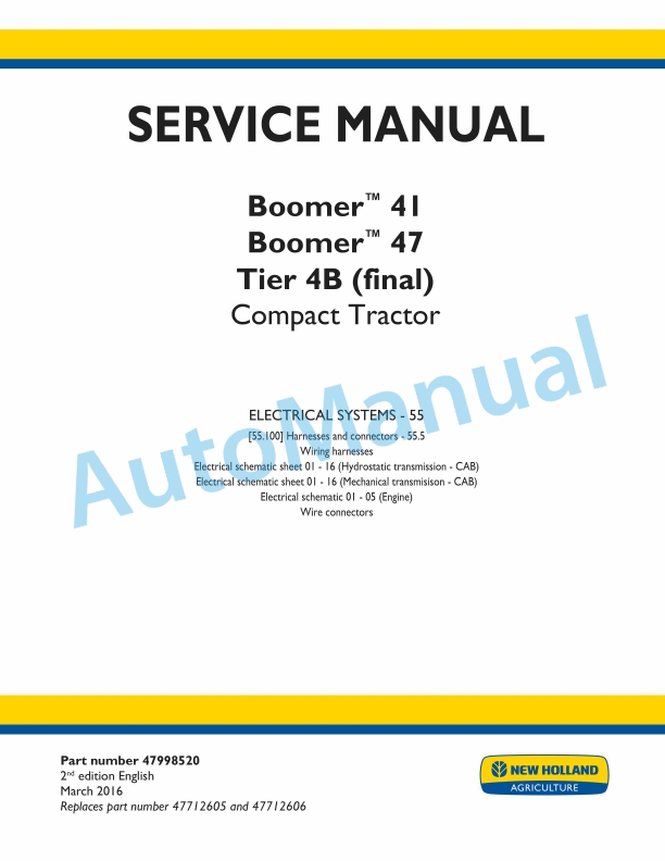 New Holland 41, 47 Boomer Tier 4B Final Compact Tractor Service Manual 47998520