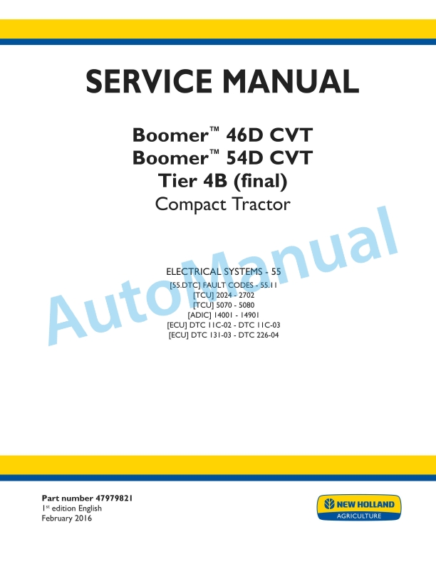 New Holland 46D CVT, 54D CVT Boomer Tier 4B Final Compact Tractor Service Manual 47979821 1 New Holland 46D CVT, 54D CVT Boomer Tier 4B Final Compact Tractor Service Manual 47979821