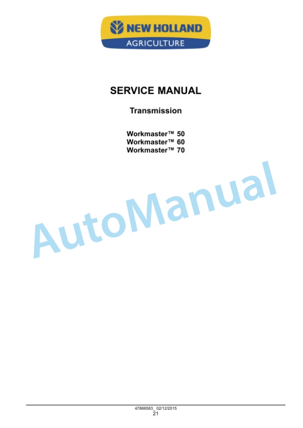 New Holland 50, 60, 70 Workmaster Tier 4B Final Tractor Service Manual 47951331 3 New Holland 50, 60, 70 Workmaster Tier 4B Final Tractor Service Manual 47951331 - Image 3