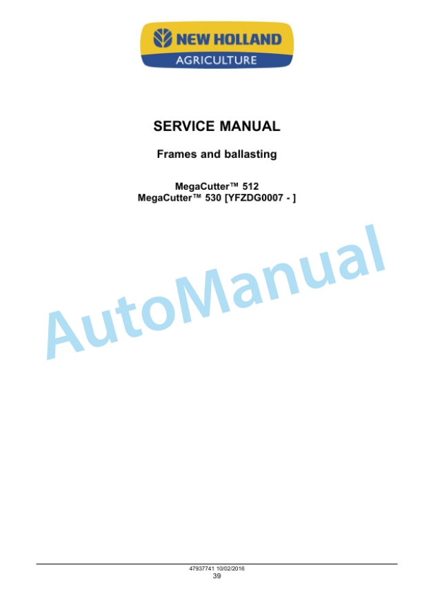 New Holland 512, 530 Megacutter Tractor Mounted Disc Mower-Conditioner Service Manual 47937741 3 New Holland 512, 530 Megacutter Tractor Mounted Disc Mower-Conditioner Service Manual 47937741-3