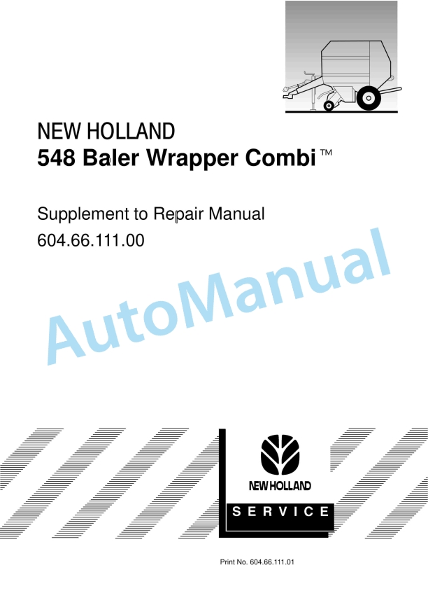 New Holland 548 Baler Wrapper Combi Repair Manual 6046611101 1 New Holland 548 Baler Wrapper Combi Repair Manual 6046611101