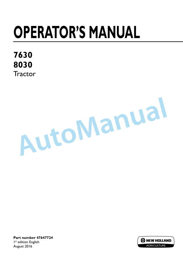 New Holland 7630, 8030 Tractor Operation and Maintenance Manual 47647724