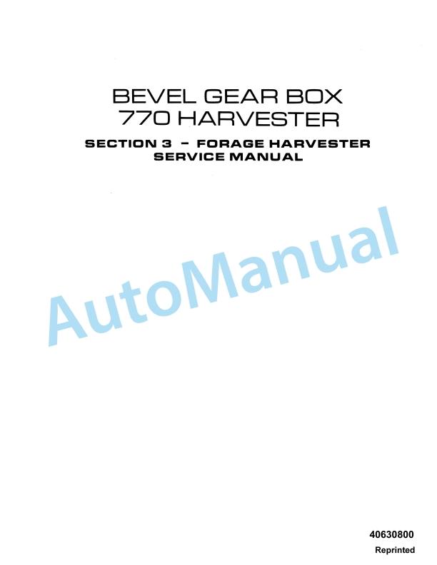 New Holland 770 Harvester Service Manual 40630800 1 New Holland 770 Harvester Service Manual 40630800