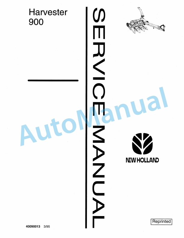 New Holland 900 Harvester Service Manual 40090013 1 New Holland 900 Harvester Service Manual 40090013