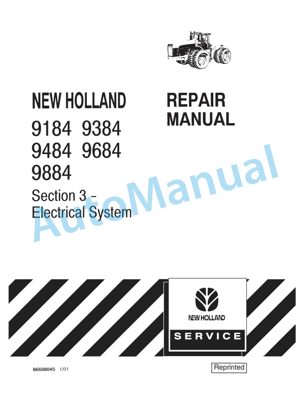New Holland 9184, 9384, 9484, 9684, 9884 Repair Manual 86608045 1 New Holland 9184, 9384, 9484, 9684, 9884 Repair Manual 86608045
