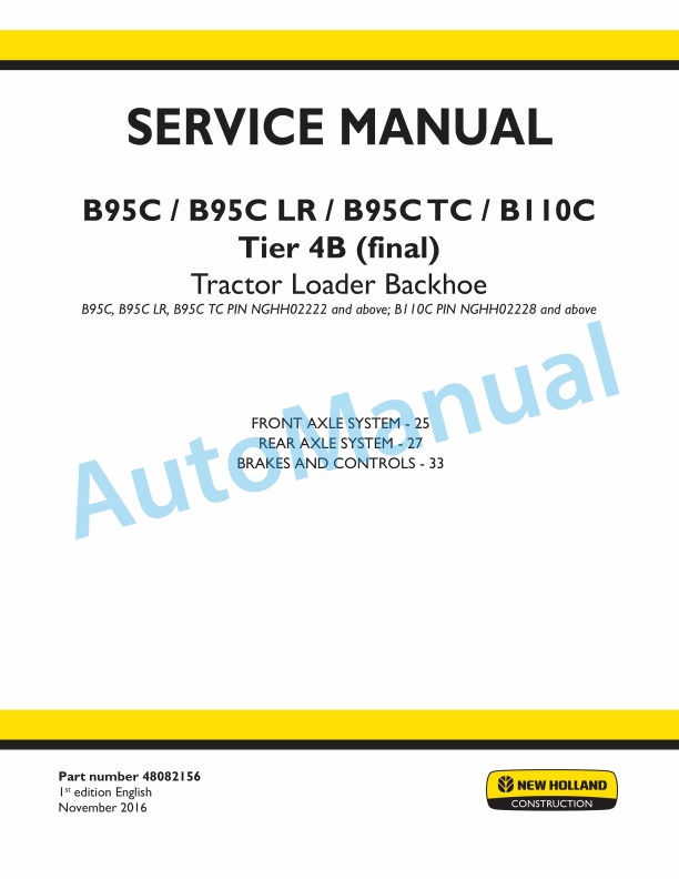 New Holland B95C, B95CLR, B95CTC, B110C Tier 4B Final Tractor Loader Backhoe Service Manual 48082156 1 New Holland B95C, B95CLR, B95CTC, B110C Tier 4B Final Tractor Loader Backhoe Service Manual 48082156