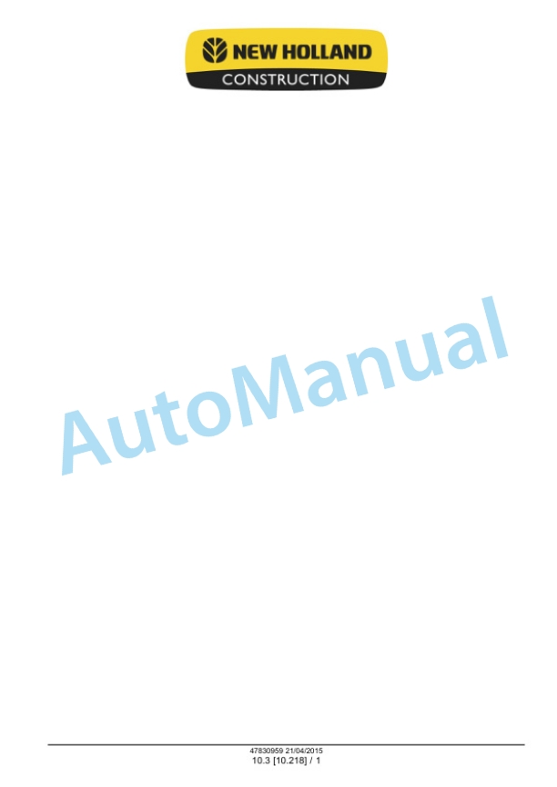 New Holland B95C, B95CTC, B110C Tier 4B Final Tractor Loader Backhoe Service Manual 47881799 4 New Holland B95C, B95CTC, B110C Tier 4B Final Tractor Loader Backhoe Service Manual 47881799-4