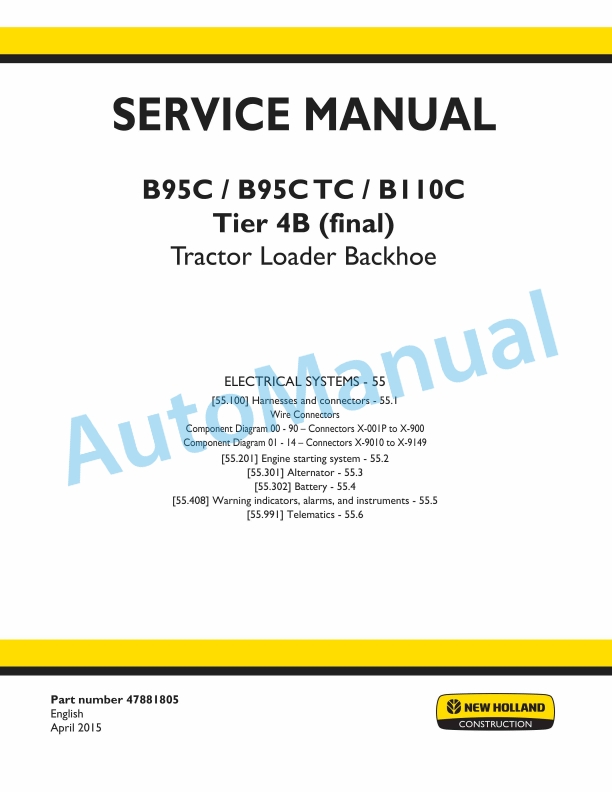 New Holland B95C, B95CTC, B110C Tier 4B Final Tractor Loader Backhoe Service Manual 47881805