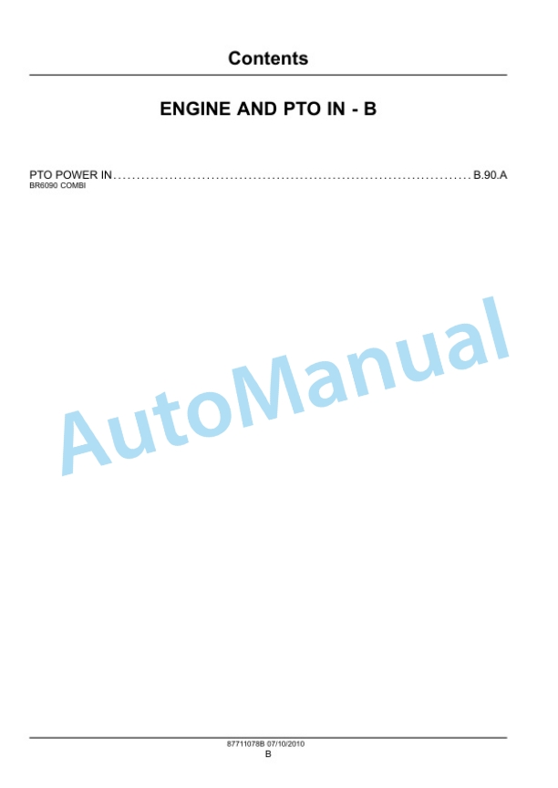 New Holland BR6090 Combi Service Manual 87711078B 3 New Holland BR6090 Combi Service Manual 87711078B-3