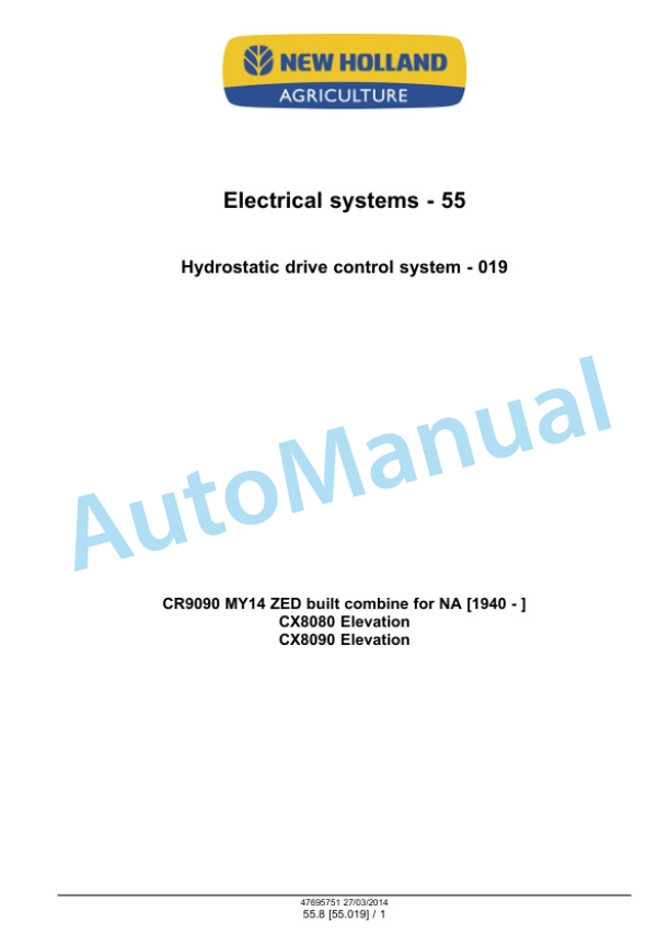 New Holland CR9090, CX8080, CX8090 Elevation Tier 4A Combine Service Manual 47712614 3 New Holland CR9090, CX8080, CX8090 Elevation Tier 4A Combine Service Manual 47712614 - Image 3