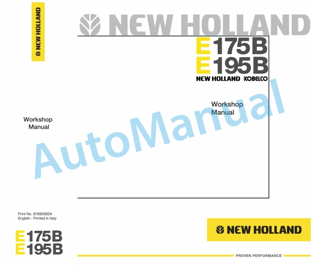 New Holland E175B, E195B ROPS Tier III Crawler Excavator Workshop Manual 87690582A