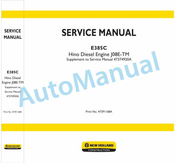 New Holland E385C Hino Diesel Engine J08E-TM Service Manual 47391168A