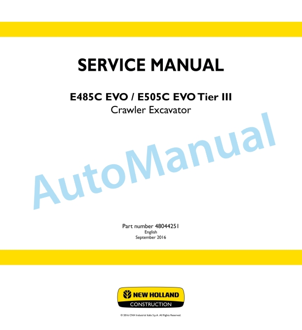 New Holland E485C EVO, E505C EVO Tier III Crawler Excavator Service Manual 48044251