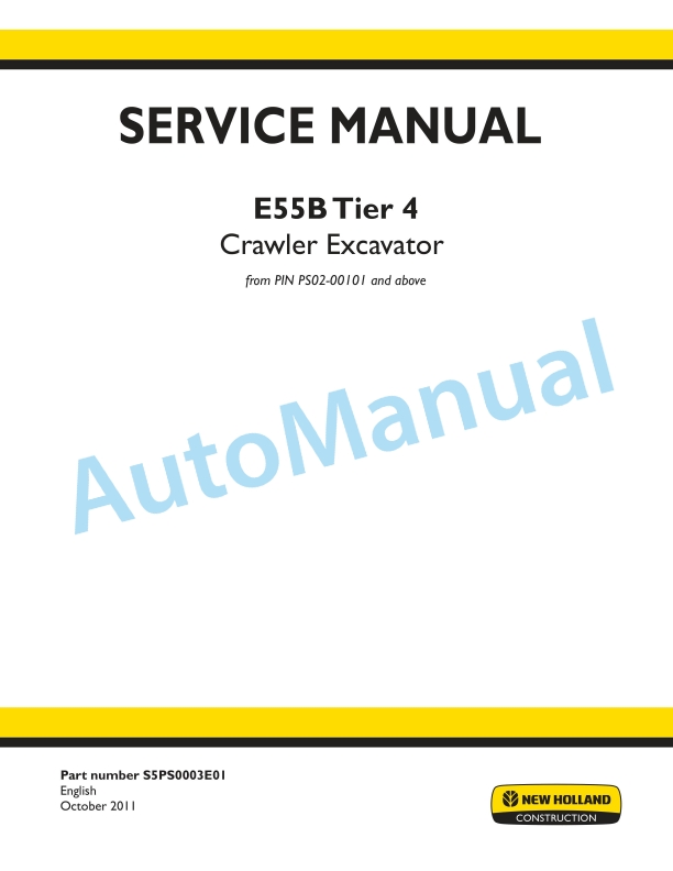 New Holland E55B Tier 4 Crawler Excavator Service Manual S5PS0003E01