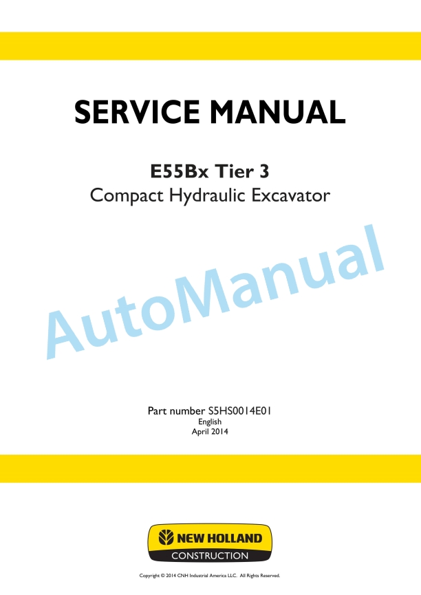 New Holland E55Bx Tier 3 Compact Hydraulic Excavator Service Manual S5HS0014E01