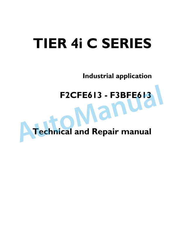 New Holland F2CFE613, F3BFE613 Tier 4i C Series Engine Repair Manual P2D32C009E