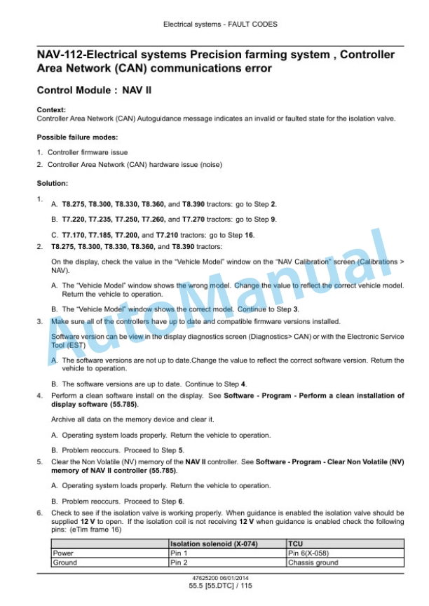 New Holland IntelliView III, IntelliView IV, IntelliView Plus II Autoguidance and Navigation Service Manual 47625200 3 New Holland IntelliView III, IntelliView IV, IntelliView Plus II Autoguidance and Navigation Service Manual 47625200-3