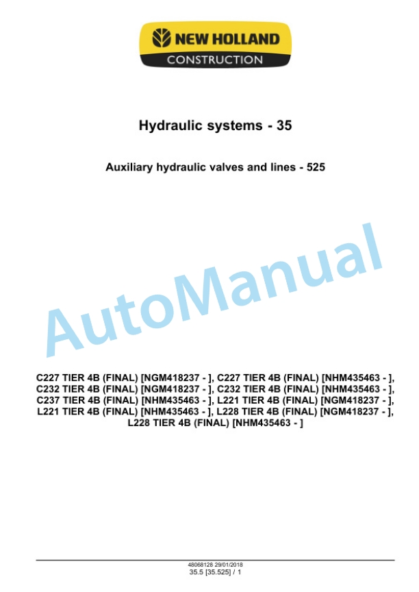 Alternative view of New Holland L221, L228 Tier 4B Final 200 Series Skid Steer Loader - C227, C232, C237 Tier 4B Final 200 Series Compact Track Loader Service Manual 48068128