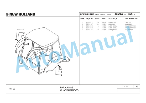 New Holland LB90, LB110 Motor Cummin Backhoe Loader Excavator Parts Catalogue 75314471 BR 5 New Holland LB90, LB110 Motor Cummin Backhoe Loader Excavator Parts Catalogue 75314471 BR-5